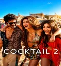 Cocktail 2 (2026) Bollywood Hindi Movie HD ESub